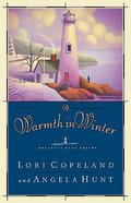 A Warmth in Winter (#03 in Heavenly Daze Series) Paperback