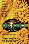 The Survival Guide For Christians on Campus Paperback