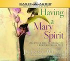 Having a Mary Spirit Unabridged (6cd Set 10hrs) CD