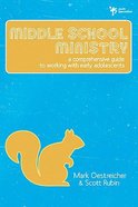 Middle School Ministry Paperback