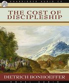 Cost of Discipleship, the MP3 (Unabridged) CD