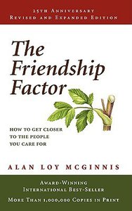 The Friendship Factor (25th Anniversary Edition; 2003) The Friendship Factor (25th Anniversary Edition; 2003)