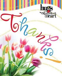 Hugs Expressions of the Heart: Thanks! Hugs Expressions of the Heart: Thanks!