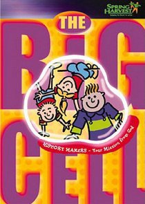Big Cell #02: The History Makers - Your Mission From God Big Cell #02: The History Makers - Your Mission From God