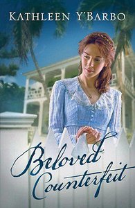 Beloved Counterfeit (#03 in Fairweather Keys Series) Beloved Counterfeit (#03 in Fairweather Keys Series)