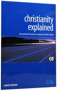 Christianity Explained (Campus Version) Paperback