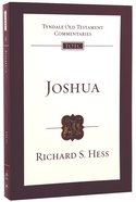 Joshua (Tyndale Old Testament Commentary (2020 Edition) Series) Paperback