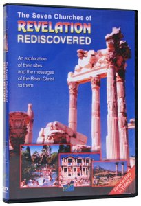 The Seven Churches of Revelation Rediscovered The Seven Churches of Revelation Rediscovered