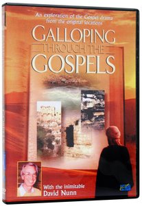 Galloping Through the Gospels Galloping Through the Gospels