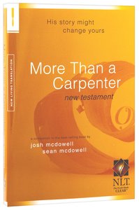 NLT More Than a Carpenter New Testament NLT More Than a Carpenter New Testament