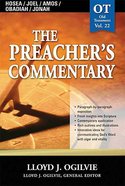 Hosea/Joel/Amos/Obadiah/Jonah (#22 in Preacher's Commentary Series) Paperback