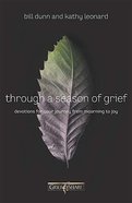 Through a Season of Grief Paperback