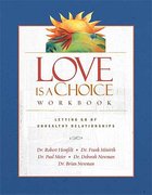 Love is a Choice (Workbook 2004) Paperback