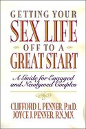 Getting Your Sex Life Off to a Great Start Paperback