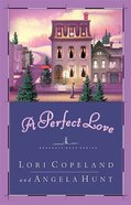 A Perfect Love (#04 in Heavenly Daze Series) Paperback