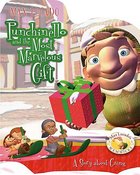 Wemmicks: Punchinello and the Most Marvelous Gift (Wemmicks Collection) Board Book