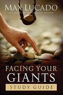 Facing Your Giants (Study Guide) Paperback
