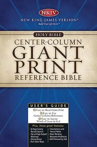 NKJV Centre-Column Giant Print Reference Bible Black Thumb-Indexed NKJV Centre-Column Giant Print Reference Bible Black Thumb-Indexed