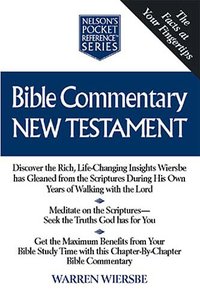 Bible Commentary New Testament (Nelson Pocket Reference Series) Bible Commentary New Testament (Nelson Pocket Reference Series)
