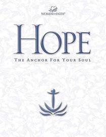 Hope (Women Of Faith Annual Workbook Series) Hope (Women Of Faith Annual Workbook Series)