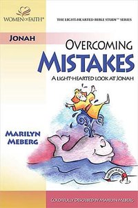 Overcoming Mistakes (Light-hearted Bible Study Series) Overcoming Mistakes (Light-hearted Bible Study Series)