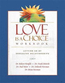 Love is a Choice (Workbook 2004) Love is a Choice (Workbook 2004)