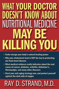 What Your Doctor Doesnt Know About Nutritional Medicine My Be Killing You What Your Doctor Doesnt Know About Nutritional Medicine My Be Killing You