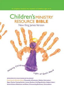 NKJV Childrens Ministry Resource NKJV Childrens Ministry Resource