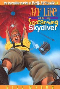 My Life as a Screaming Skydiver (#14 in Wally Mcdoogle Series) My Life as a Screaming Skydiver (#14 in Wally Mcdoogle Series)