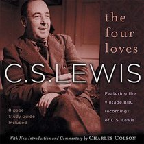 The Four Loves (2cds,Unabridged) The Four Loves (2cds,Unabridged)
