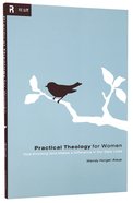 Practical Theology For Women Paperback