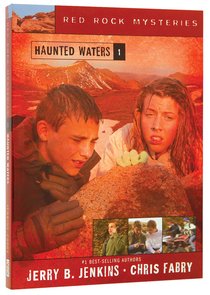 Haunted Waters (#01 in Red Rock Mysteries Series) Haunted Waters (#01 in Red Rock Mysteries Series)