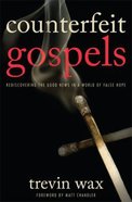 Counterfeit Gospels Paperback