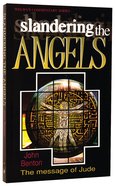 Jude: Slandering the Angels (Welwyn Commentary Series) Paperback