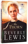 The Thorn (#01 in The Rose Trilogy Series) Paperback