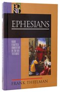 Ephesians (Baker Exegetical Commentary On The New Testament Series) Hardback