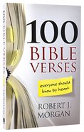 100 Bible Verses Everyone Should Know By Heart Paperback