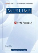 Muslims (How To Respond Series) Paperback
