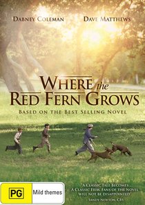 Where the Red Fern Grows Where the Red Fern Grows