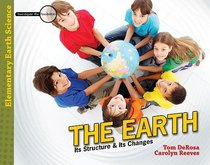The Earth (Elementary Science Series) The Earth (Elementary Science Series)