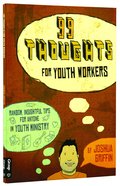 99 Thoughts For Youth Workers Paperback