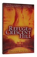 Refuge on Crescent Hill Paperback