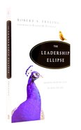 The Leadership Ellipse Paperback