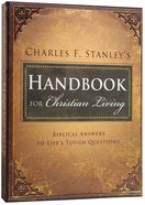 Charles Stanley's Handbook For Christian Living Paperback