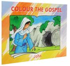 John (Colour The Gospels Series) Paperback