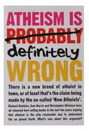 Atheism is Definitely Wrong Booklet