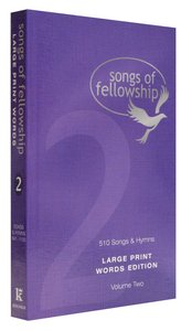 Songs of Fellowship #02 Words (Large Print) Songs of Fellowship #02 Words (Large Print)