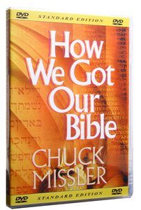 How We Got Our Bible How We Got Our Bible
