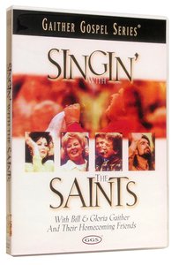 Singin With the Saints Singin With the Saints