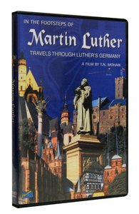 In the Footsteps of Martin Luther In the Footsteps of Martin Luther